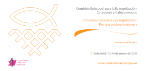 Lee más sobre el artículo Videos de las pasadas Jornadas de Vicarios (12 a 14 de marzo de 2024)