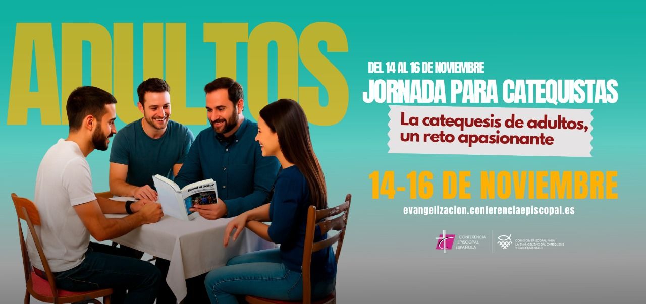 En este momento estás viendo Curso de formación para catequistas de adultos en Madrid del 14 al 16 de noviembre