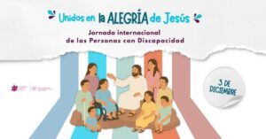 Lee más sobre el artículo UNIDOS EN LA ALEGRÍA DE JESÙS