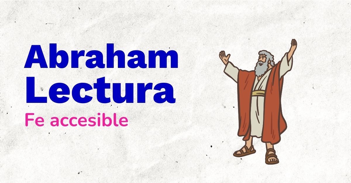 En este momento estás viendo Lectura Abraham