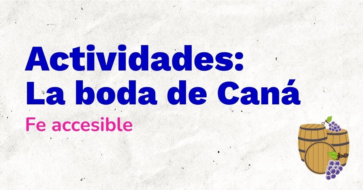 En este momento estás viendo Actividades La boda de Caná